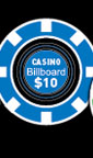 Casino
Billboard
$10

