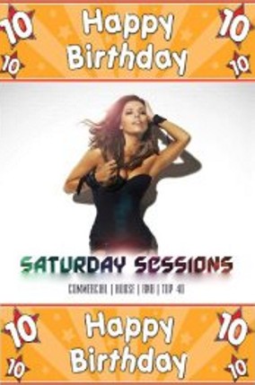 

Happy Birthday 10

Saturday Sessions

Commercial | House | RnB | Top 40

Happy Birthday 10