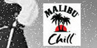 

Malibu 
Chill

