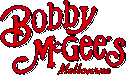 Bobby McGee's